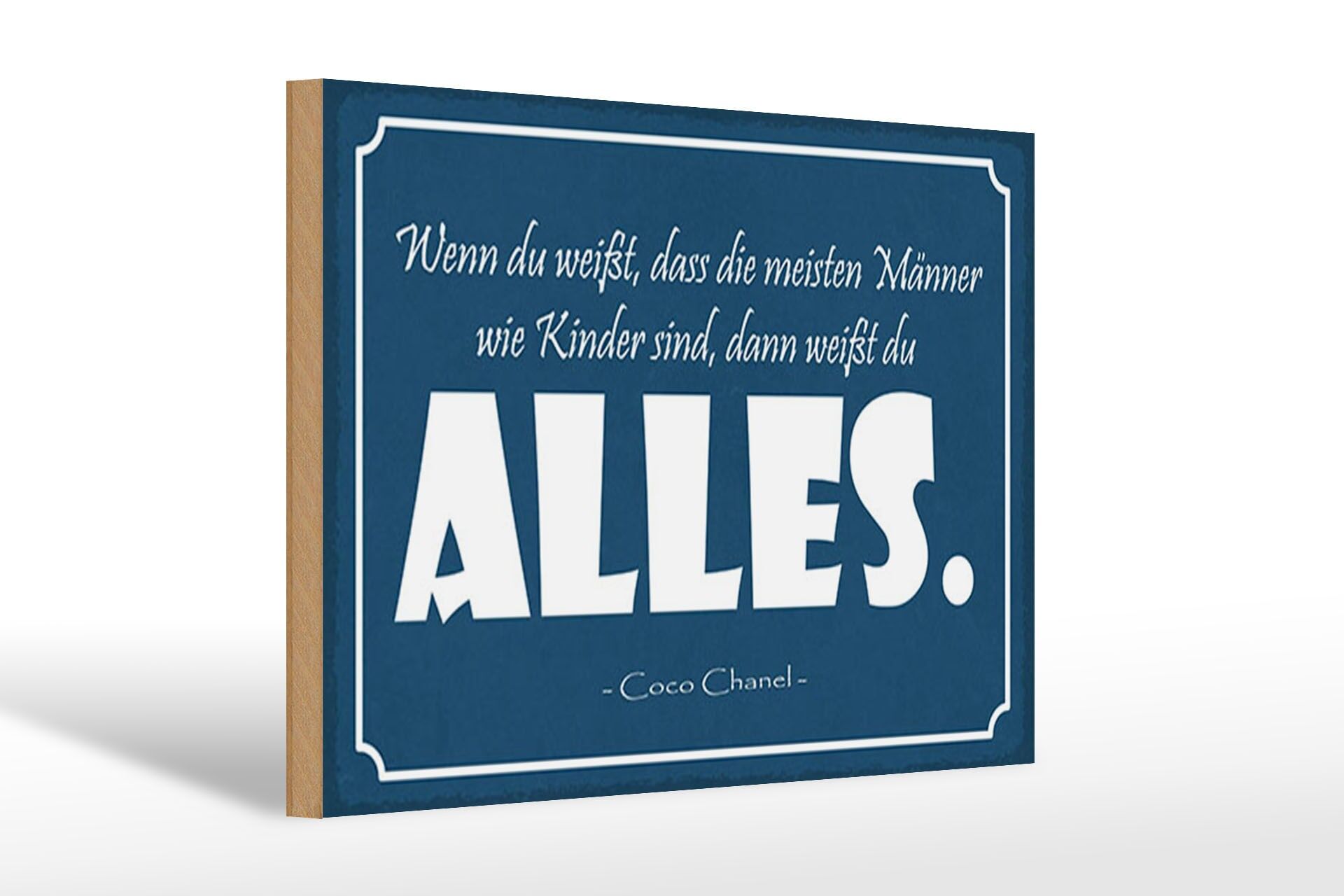 Holzschild Zitat 20x30 cm Männer wie Kinder sind, dann weißt du Alles Deko