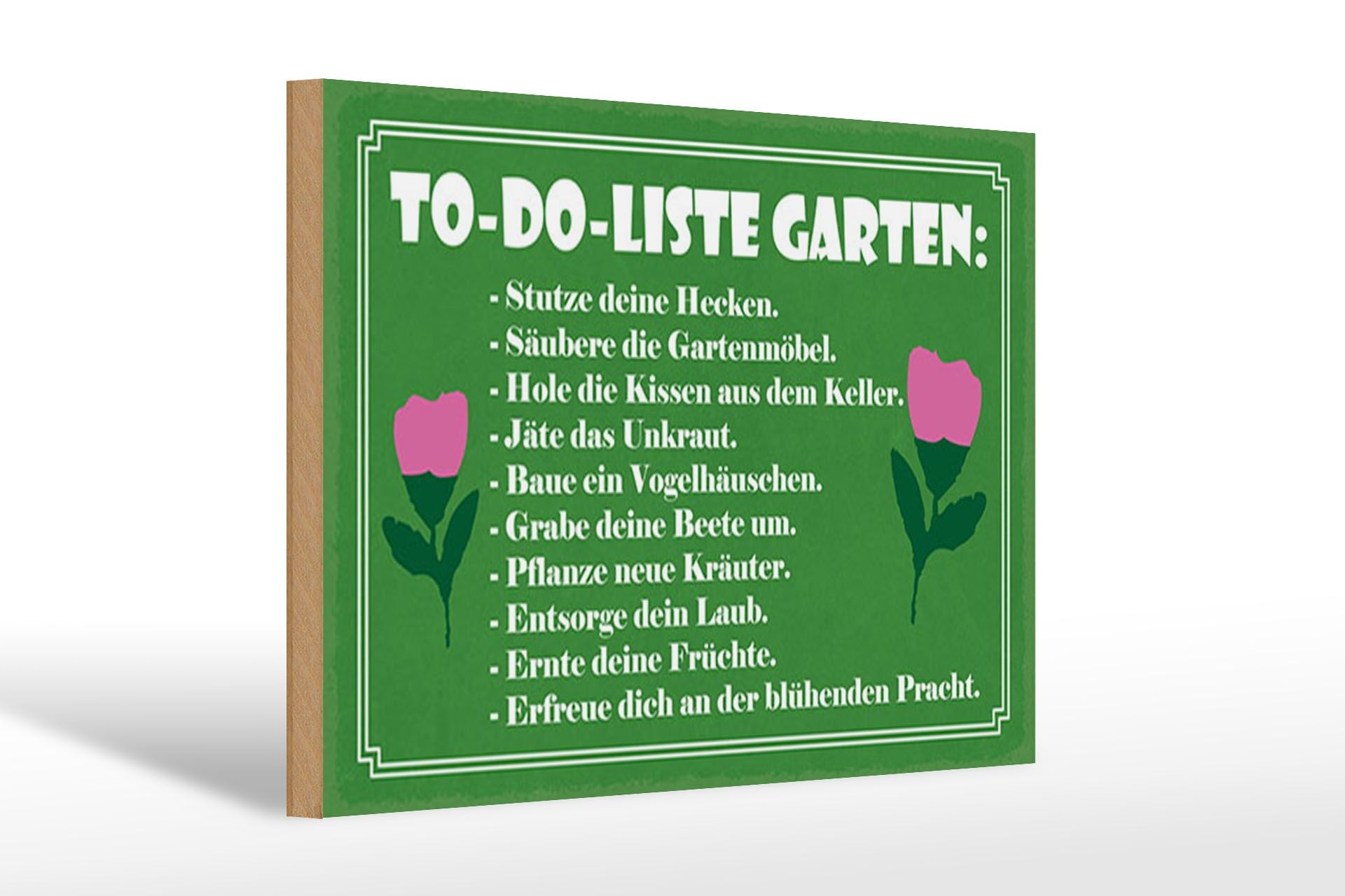 Holzschild Spruch 20x30 cm To Do Liste Garten Deko Schild
