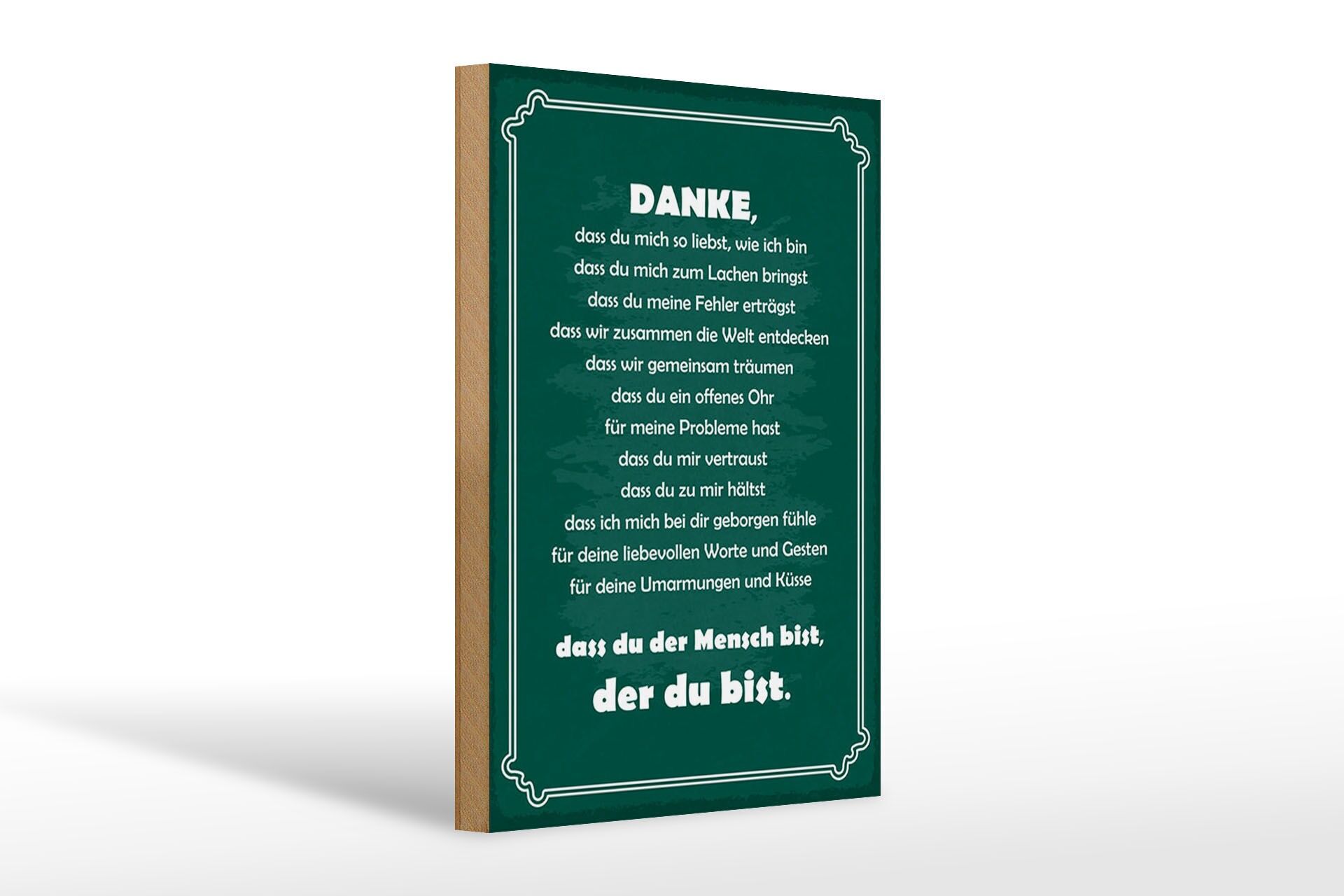 Holzschild Spruch 20x30 cm Danke, dass du der Mensch bist, der du bist Schild
