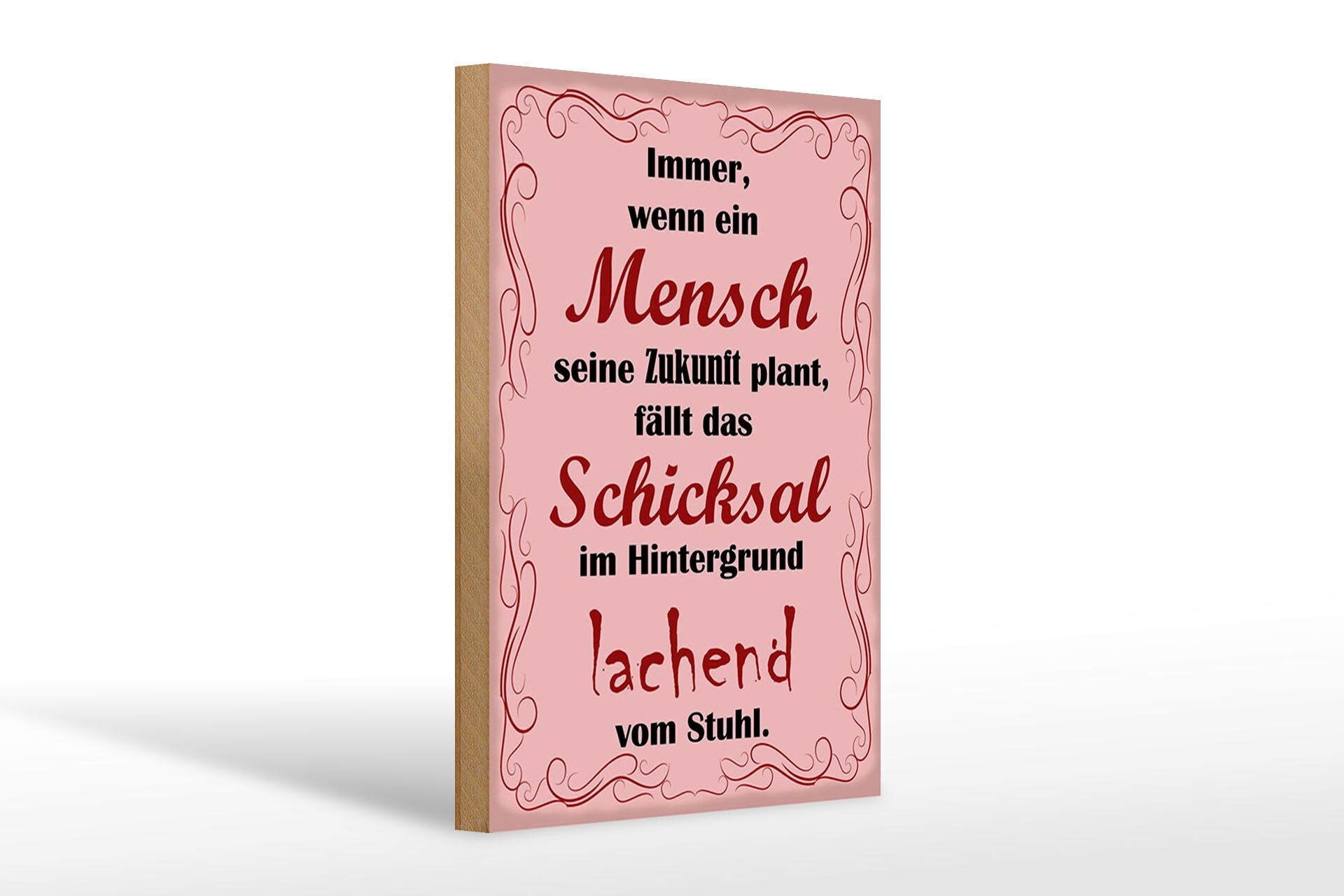 Holzschild Spruch 20x30 cm wenn ein Mensch seine Zukunft plant Deko Schild