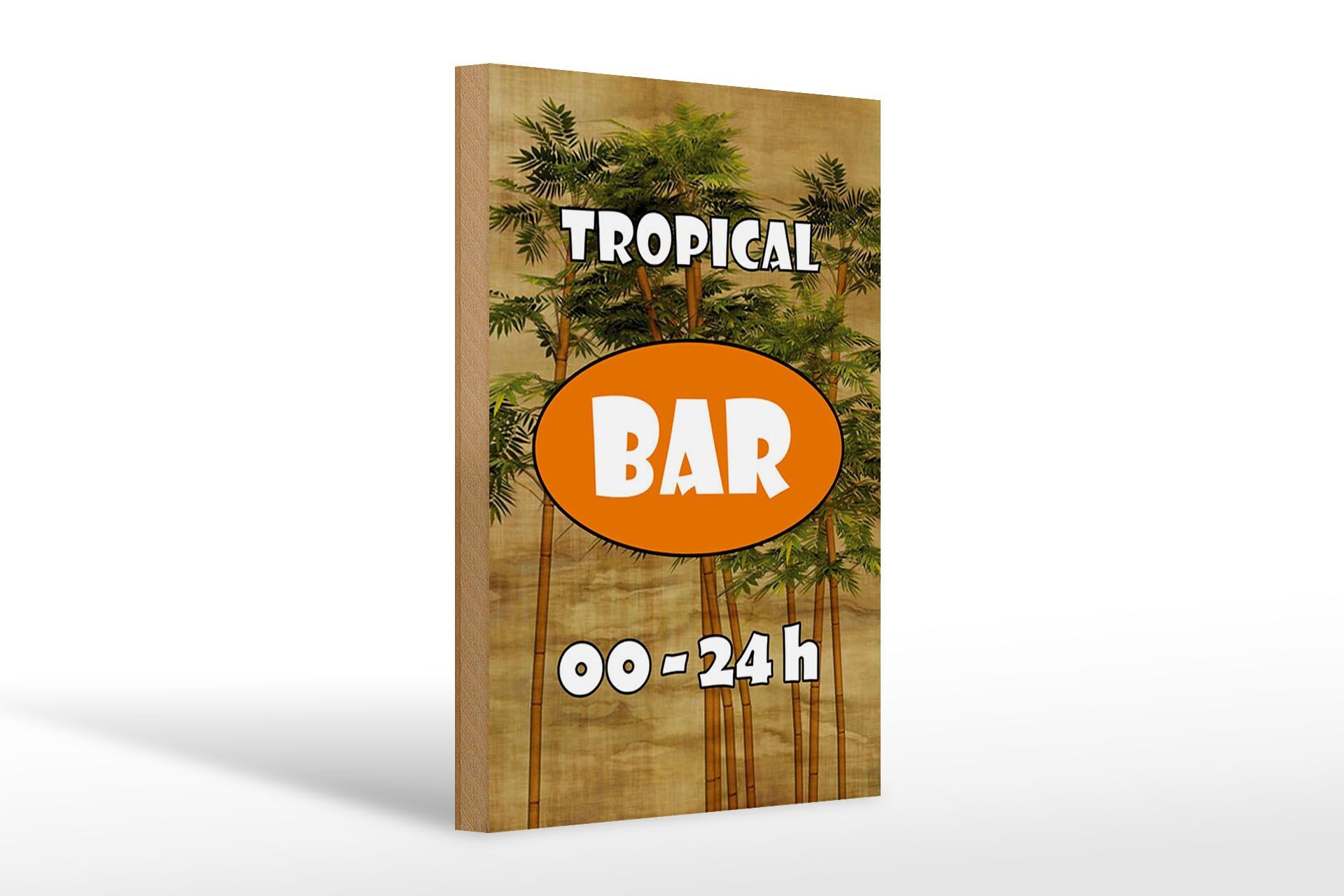 Holzschild Reklame 20x30 cm Tropical Bar 00-24 h Deko Schild