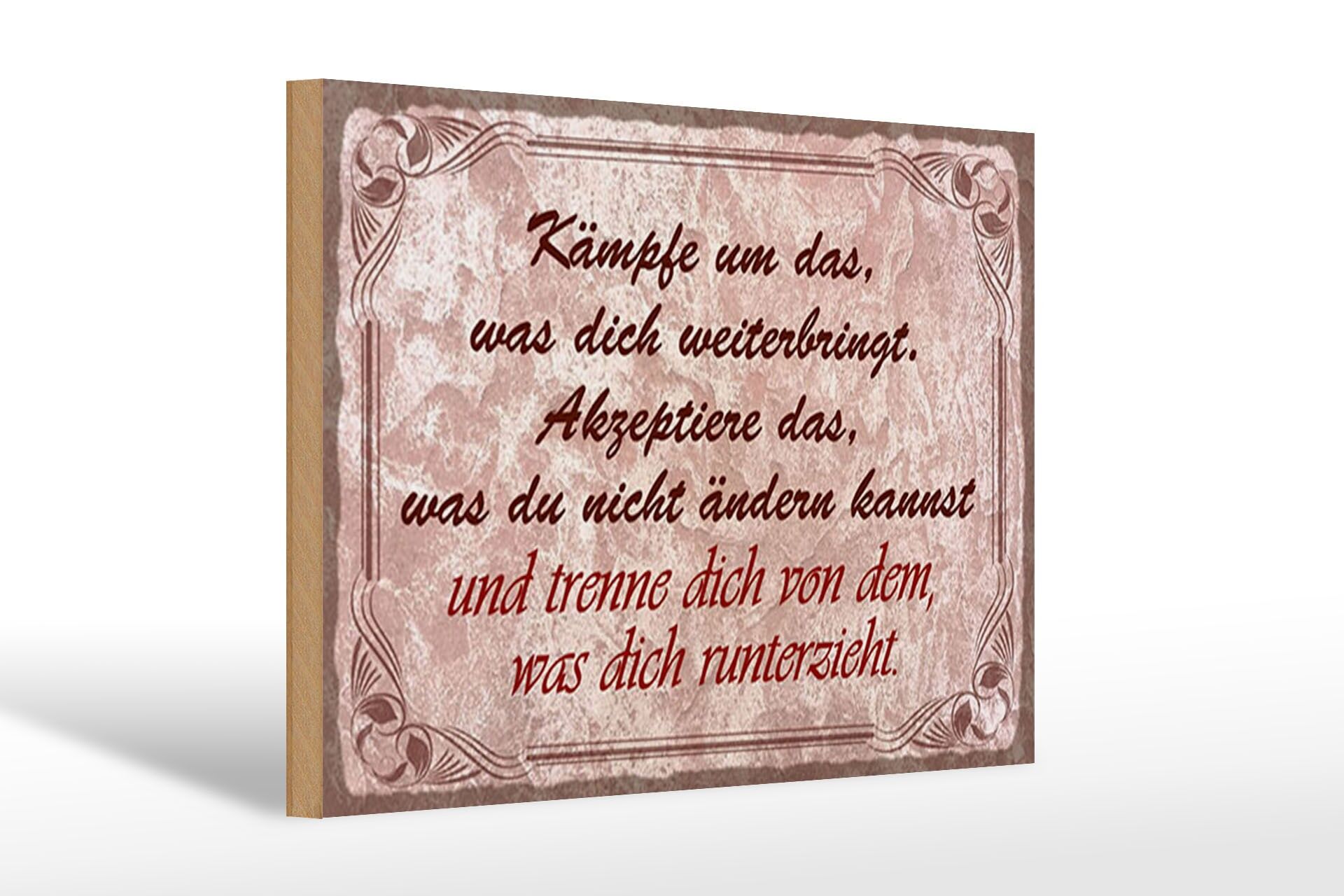 Holzschild Spruch 20x30 cm Kämpfe akzeptiere trenne Deko Schild
