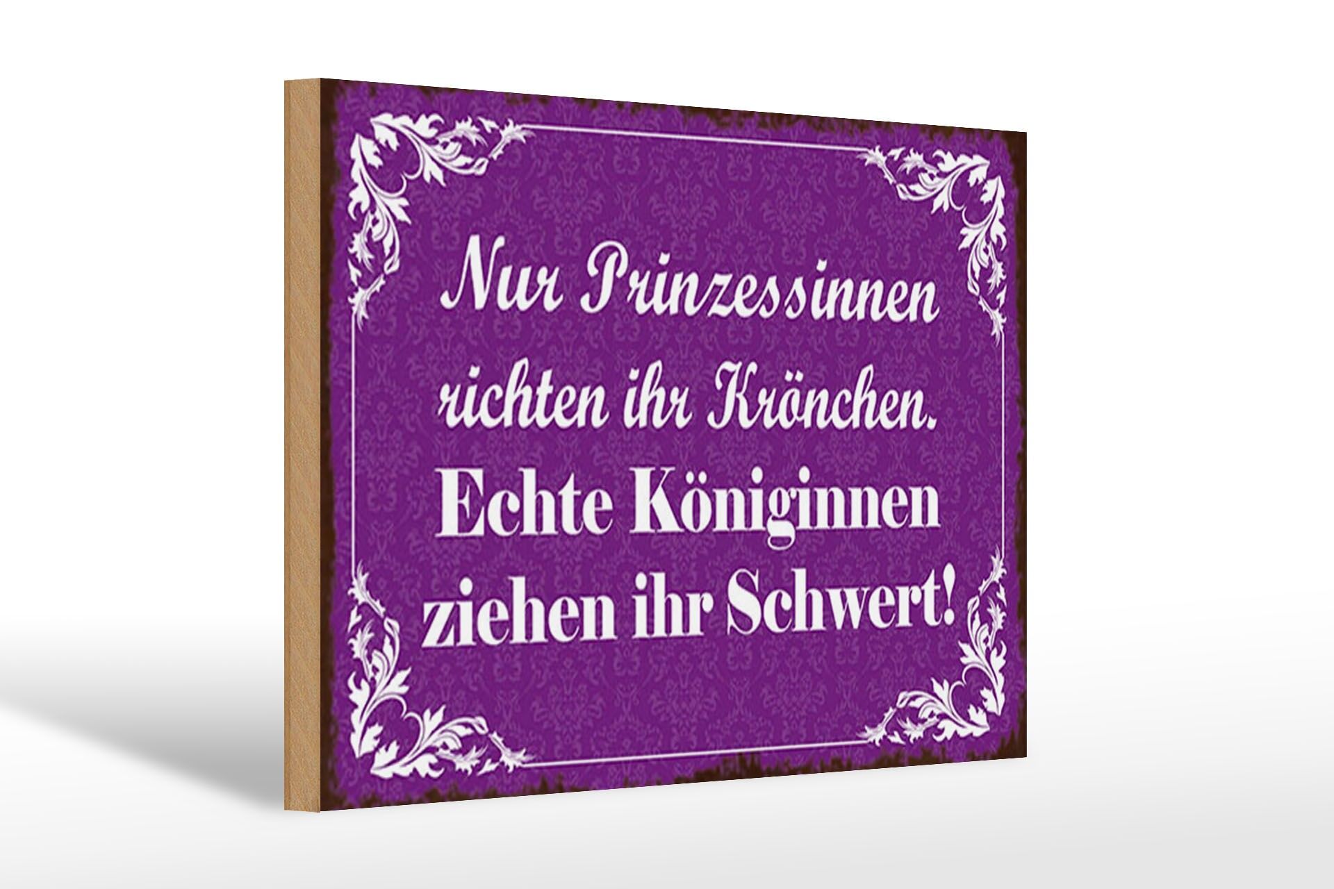 Holzschild Spruch 20x30 cm Echte Königinnen ziehen ihr Schwert Deko Schild