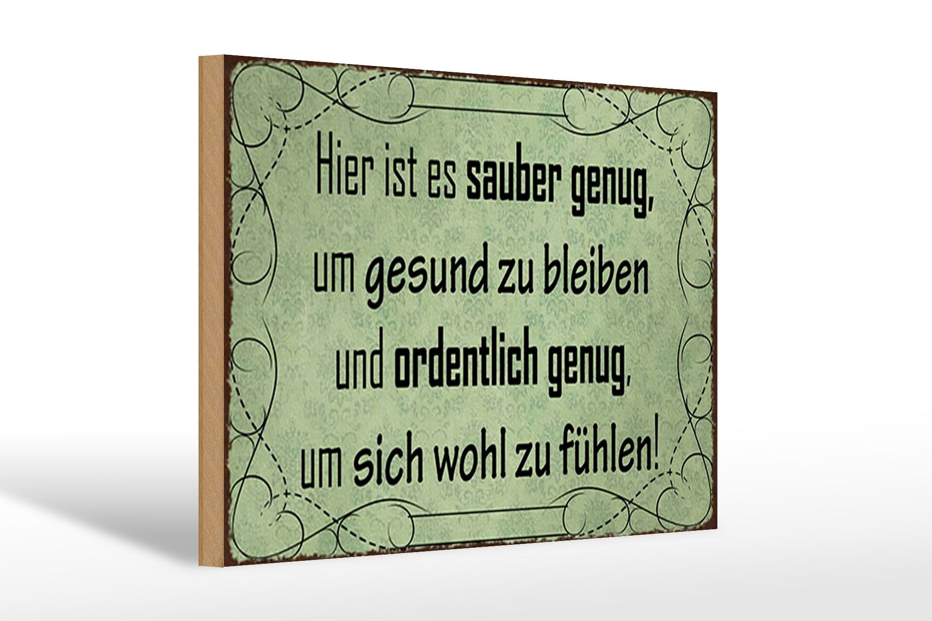 Holzschild Spruch 20x30 cm Hier ist es sauber genug Deko Schild