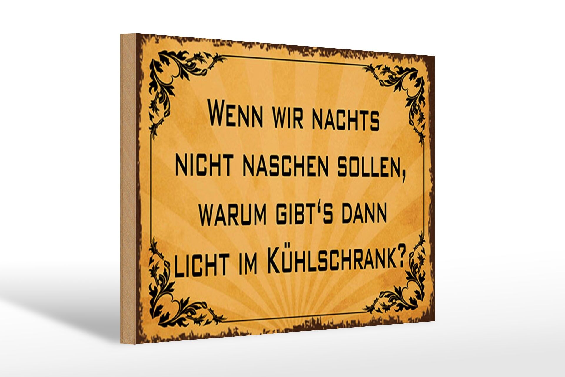 Letrero de madera con frase, 20 x 30 cm: ¿Por qué hay luz en el frigorífico? Letrero decorativo.