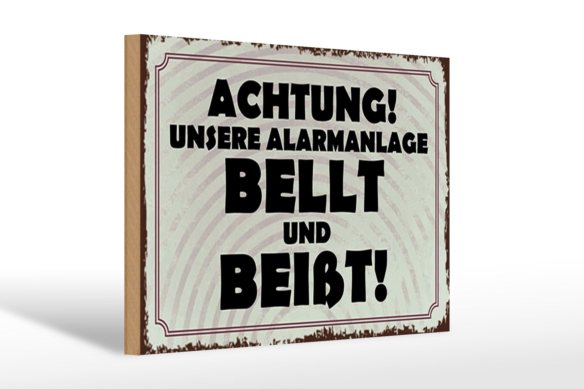 Letrero de madera con el lema "Nuestro sistema de alarma ladra y muerde", 20 x 30 cm - decorativo