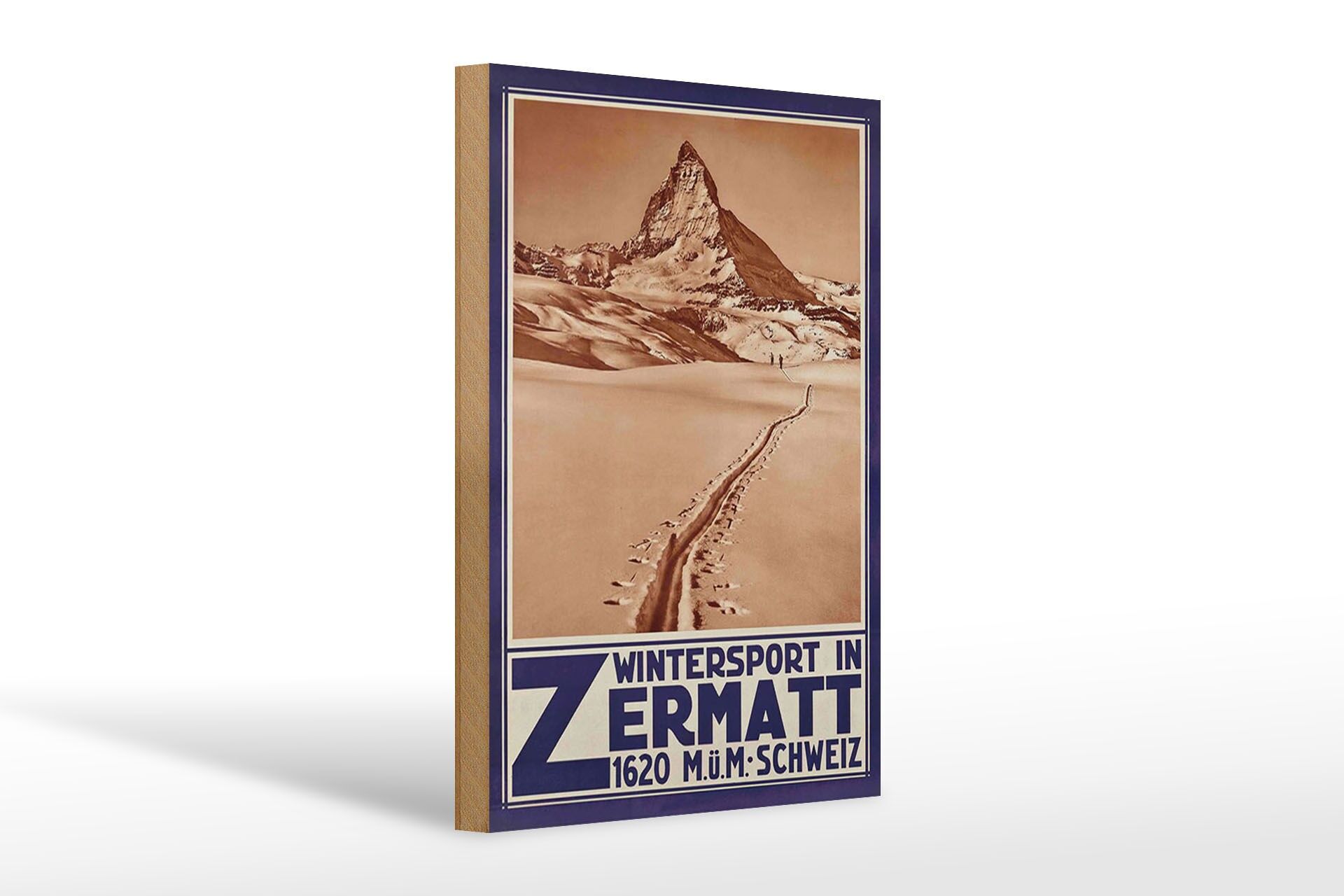 Holzschild Reise 20x30 cm Schweiz Wintersport im Zermatt 1620 M.ü.M Deko Schild