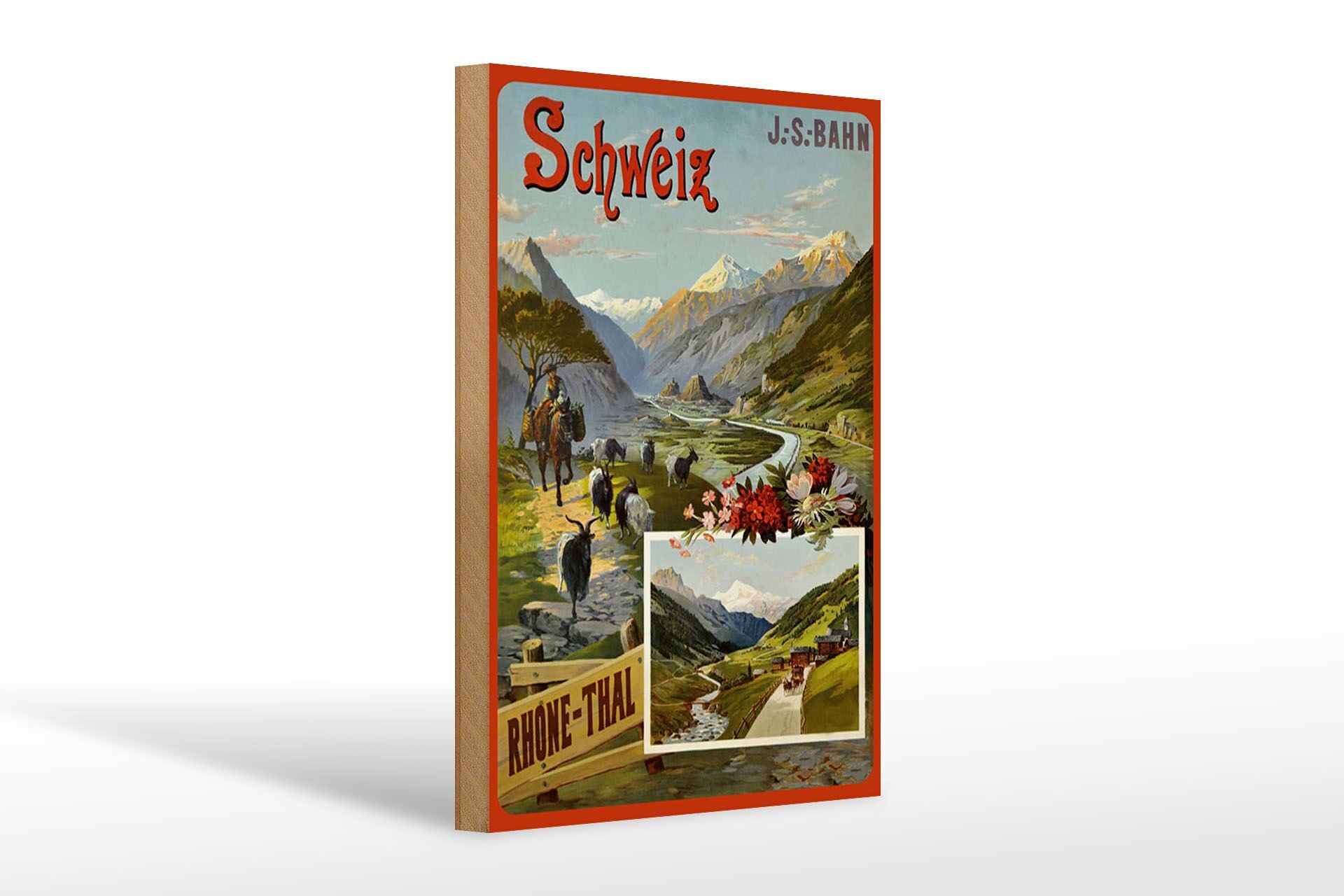 Holzschild Reise 20x30 cm J.S.Bahn Schweiz Rhone Thal Nostalgie Deko Schild