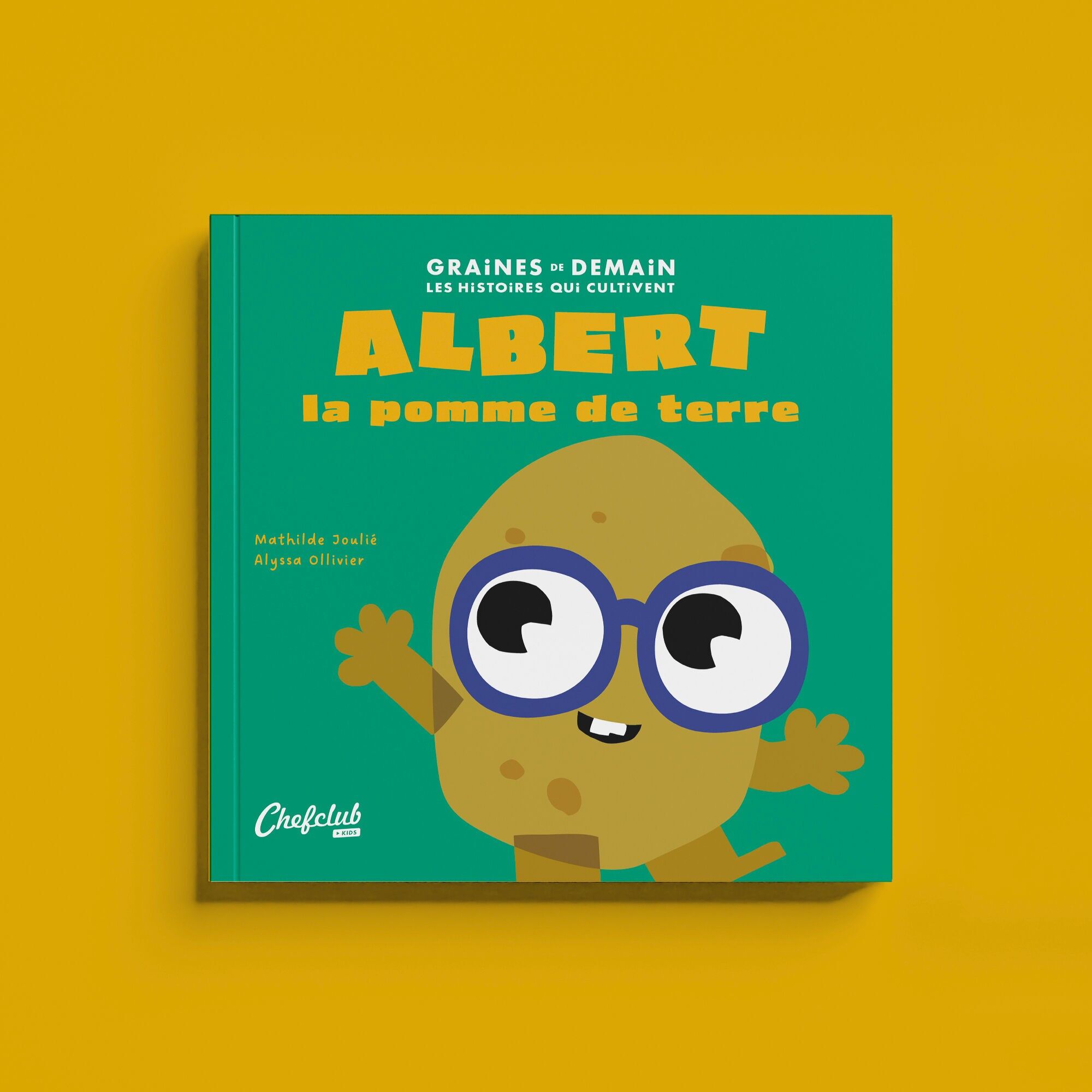 Buch: Die Saat von morgen: Albert die Kartoffel