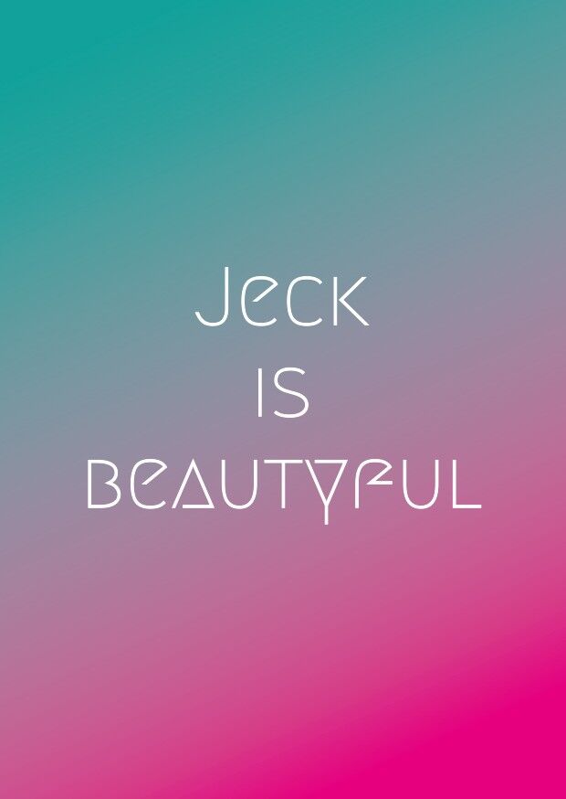 Postal - Jeck es hermoso
