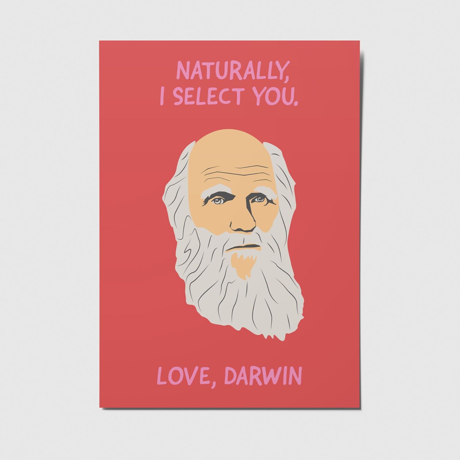 Naturally, I select you.- A6 postcard