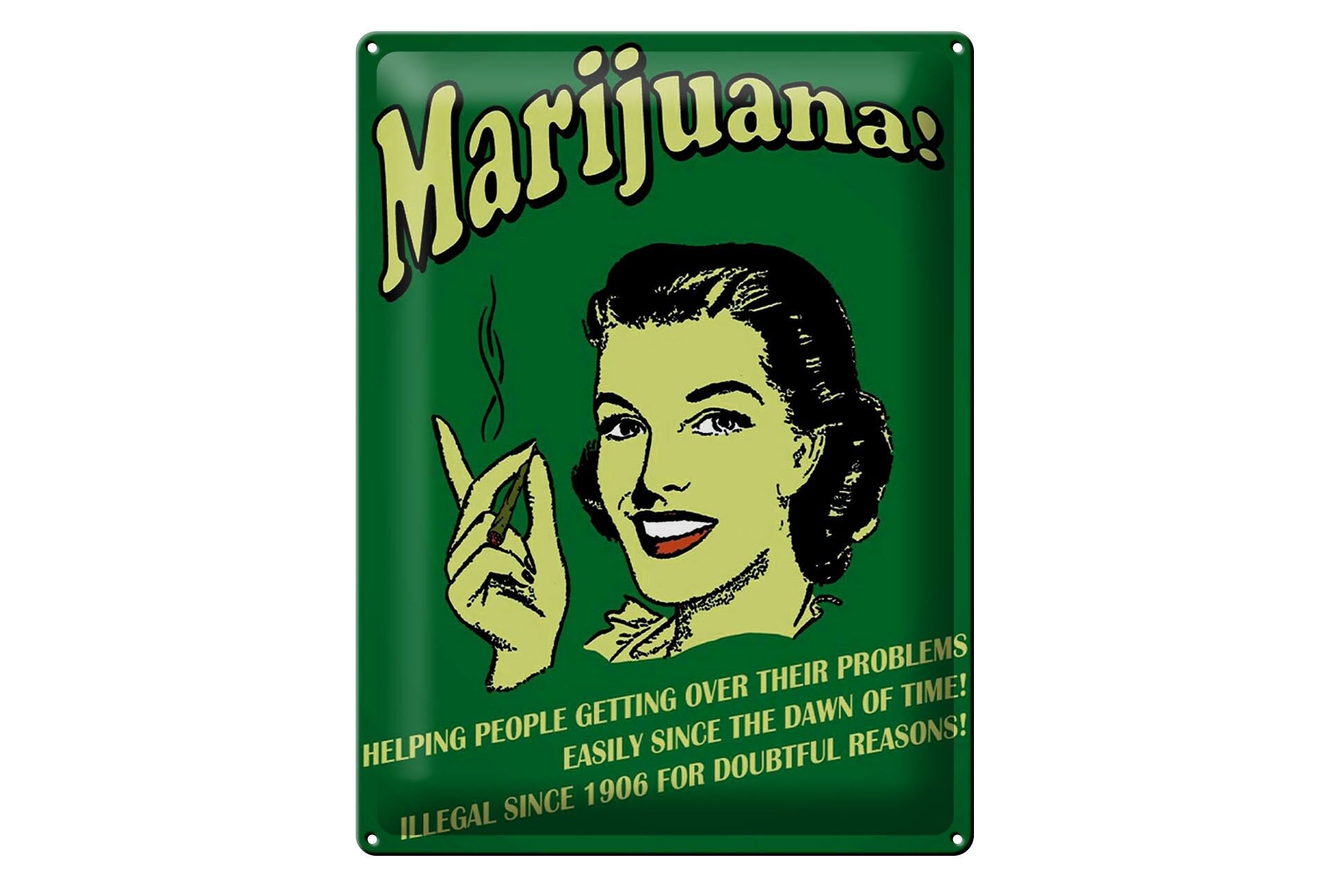 Metal sign with saying "Marijuana Helping people getting over" 30x40 cm Decorative sign