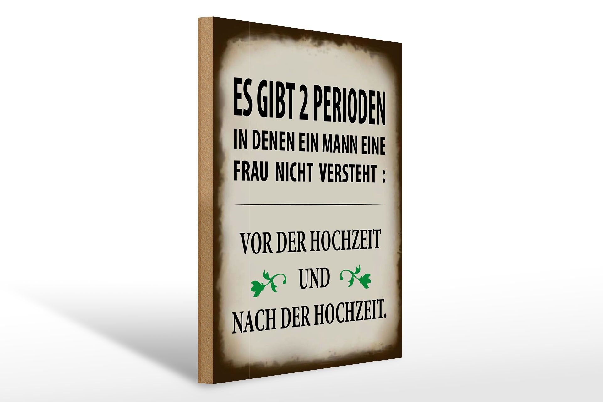 Letrero de madera con frase, 30x40 cm: Hay dos épocas en las que el hombre... Letrero decorativo