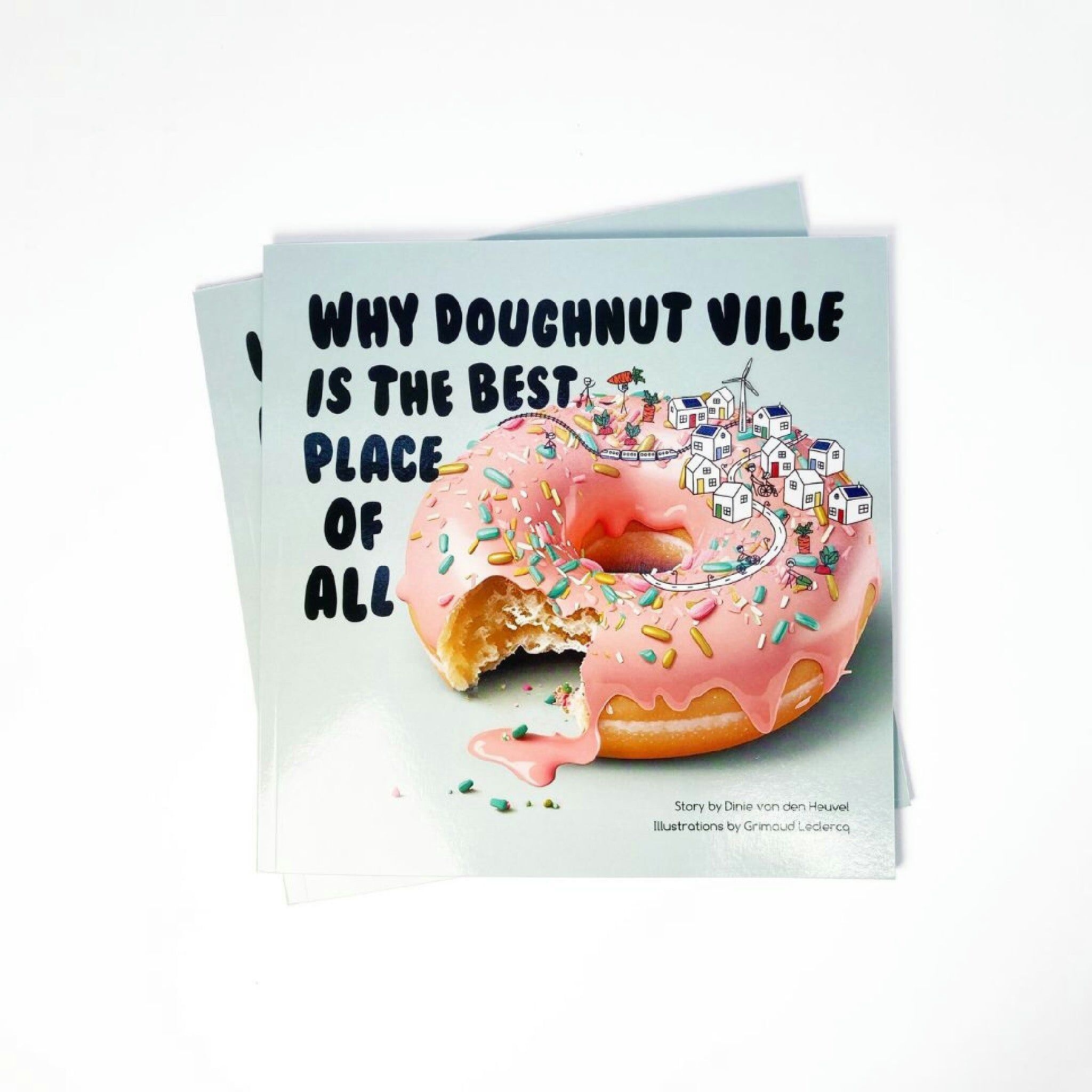 Doghnut Ville – A magical children's book by Dinie van den Heuvel