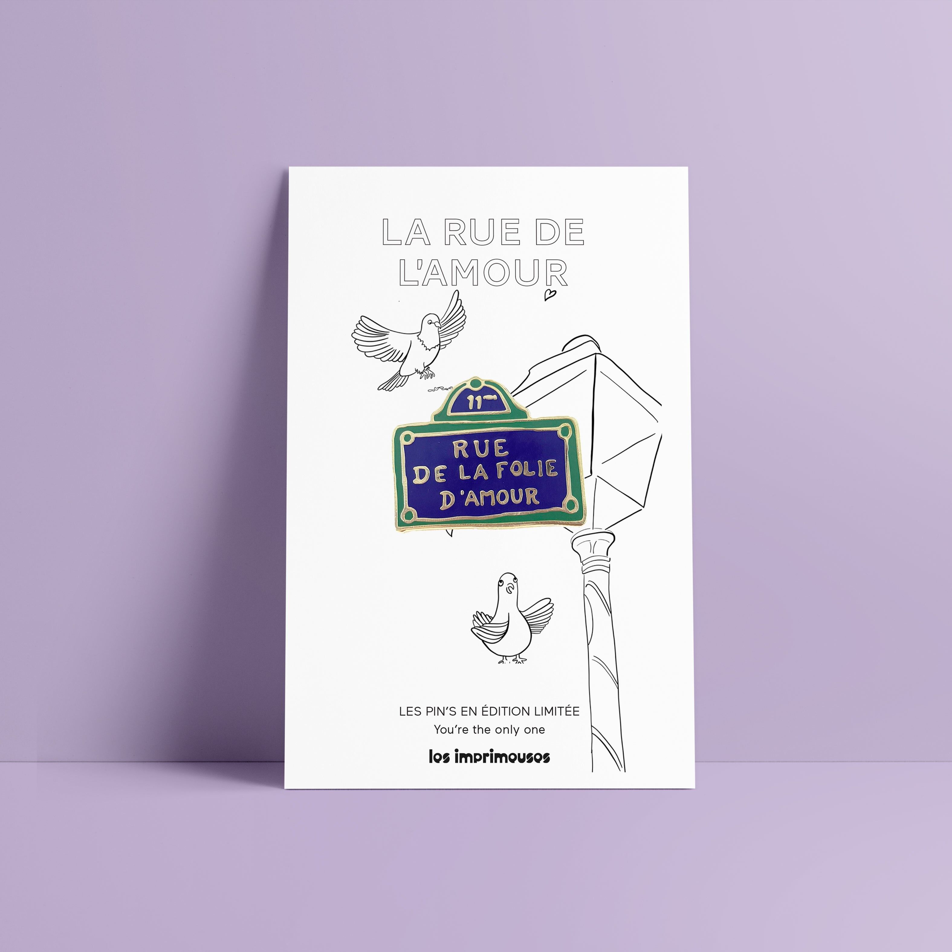 Pin-Straßenschild – Rue de la Folie d’Amour