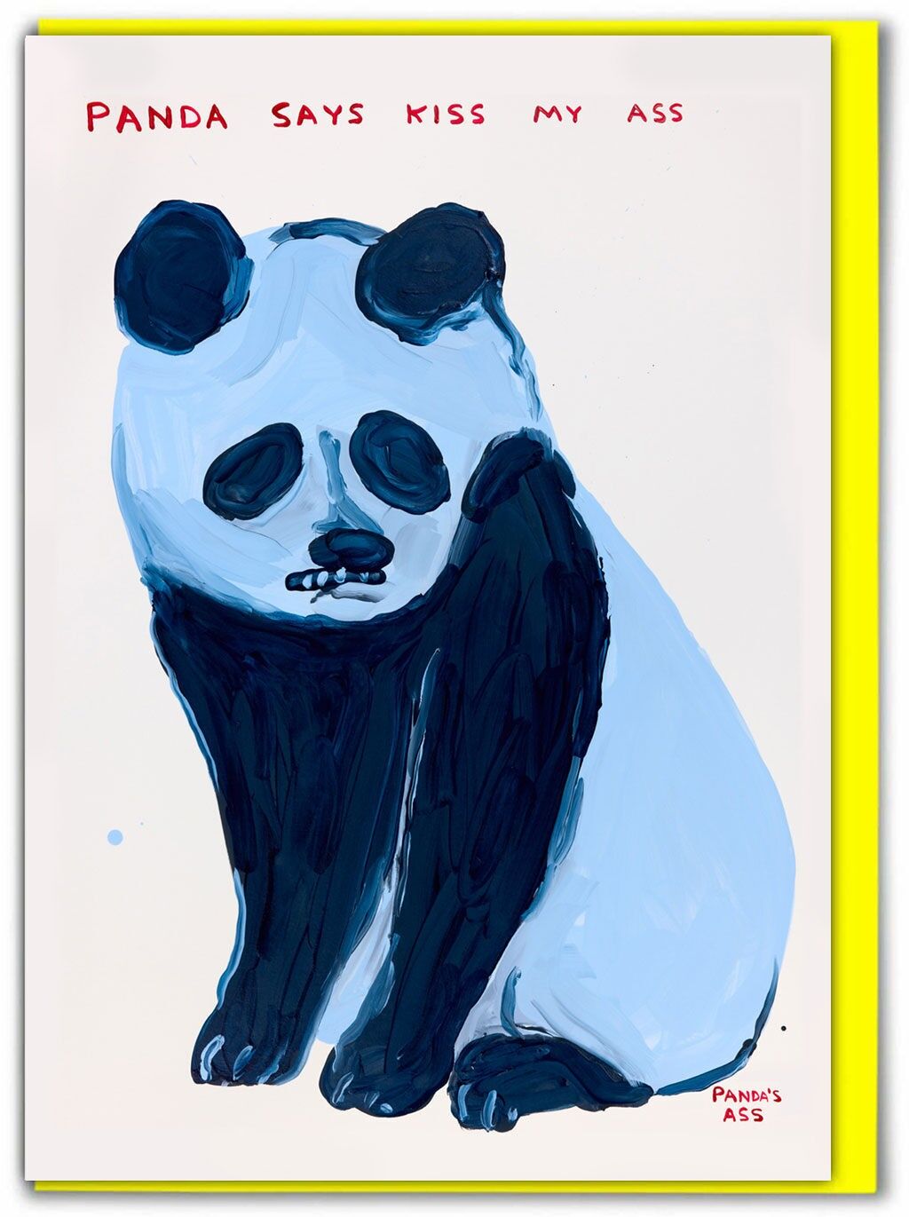 Tarjeta de felicitación divertida: Panda dice "Bésame el culo" de David Shrigley