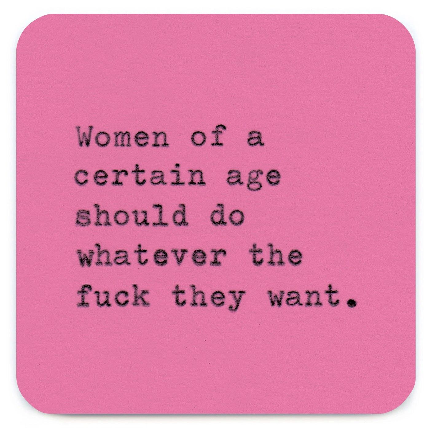 Witziges Geschenk – Untersetzer „Frauen in einem gewissen Alter“ von Hayden Kays