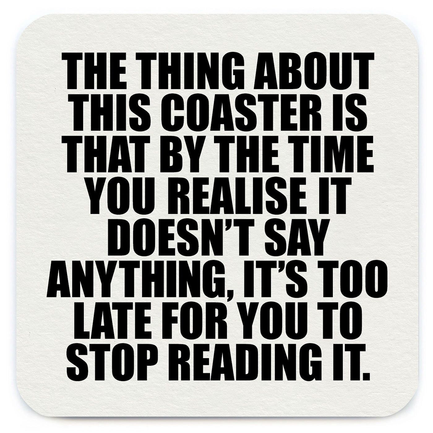 Funny Gift - Doesn't Say Anything Coaster by Hayden Kays