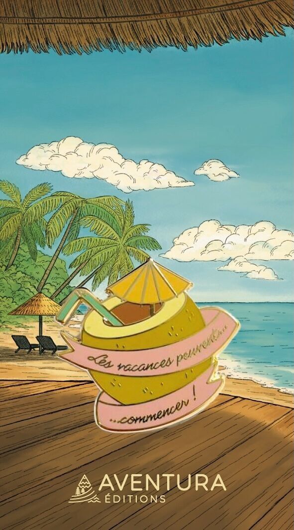 Pin’s Vacances, c’est parti !