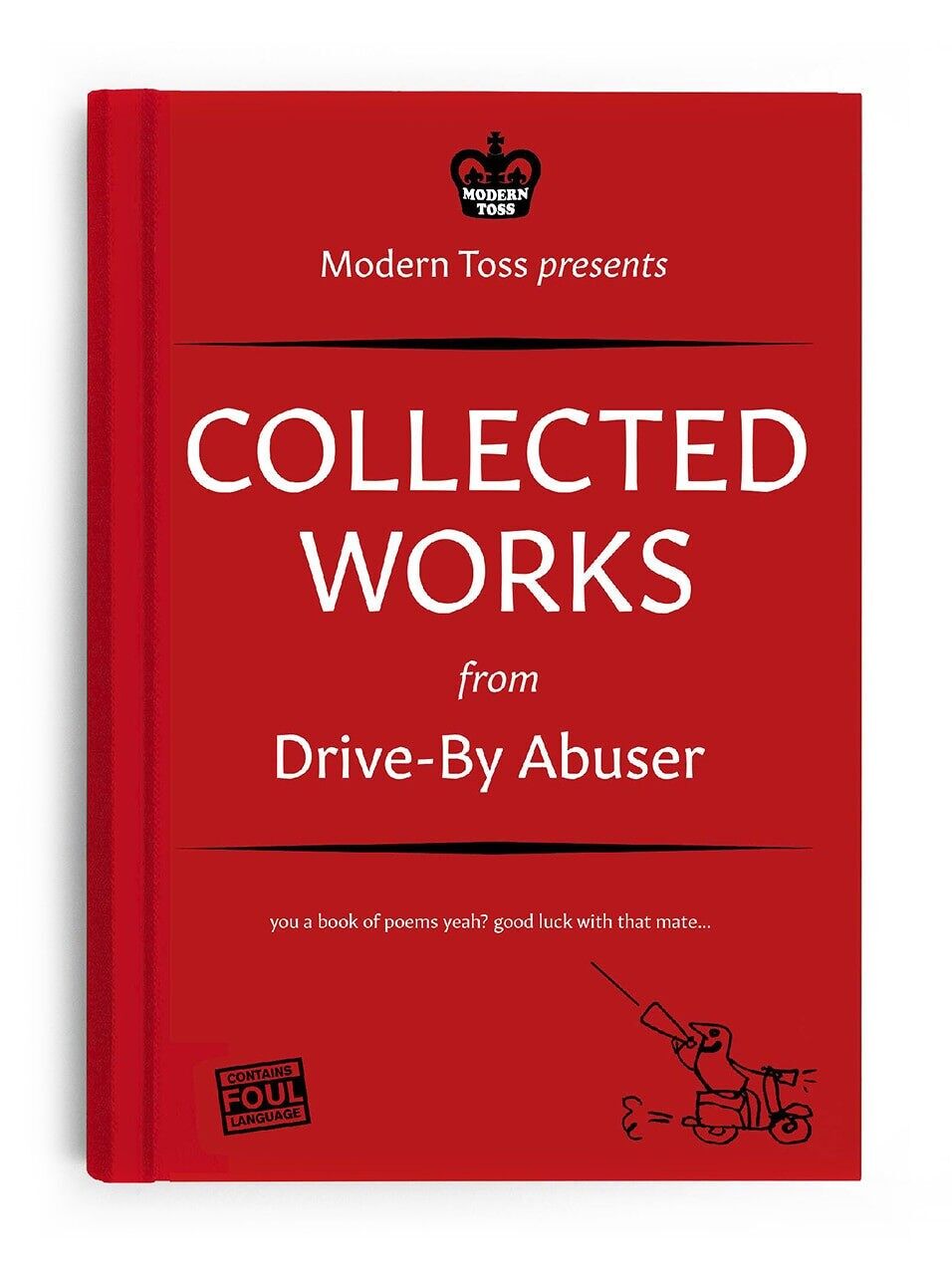 Rude Collected Works - Drive By Abuser Book by Modern Toss