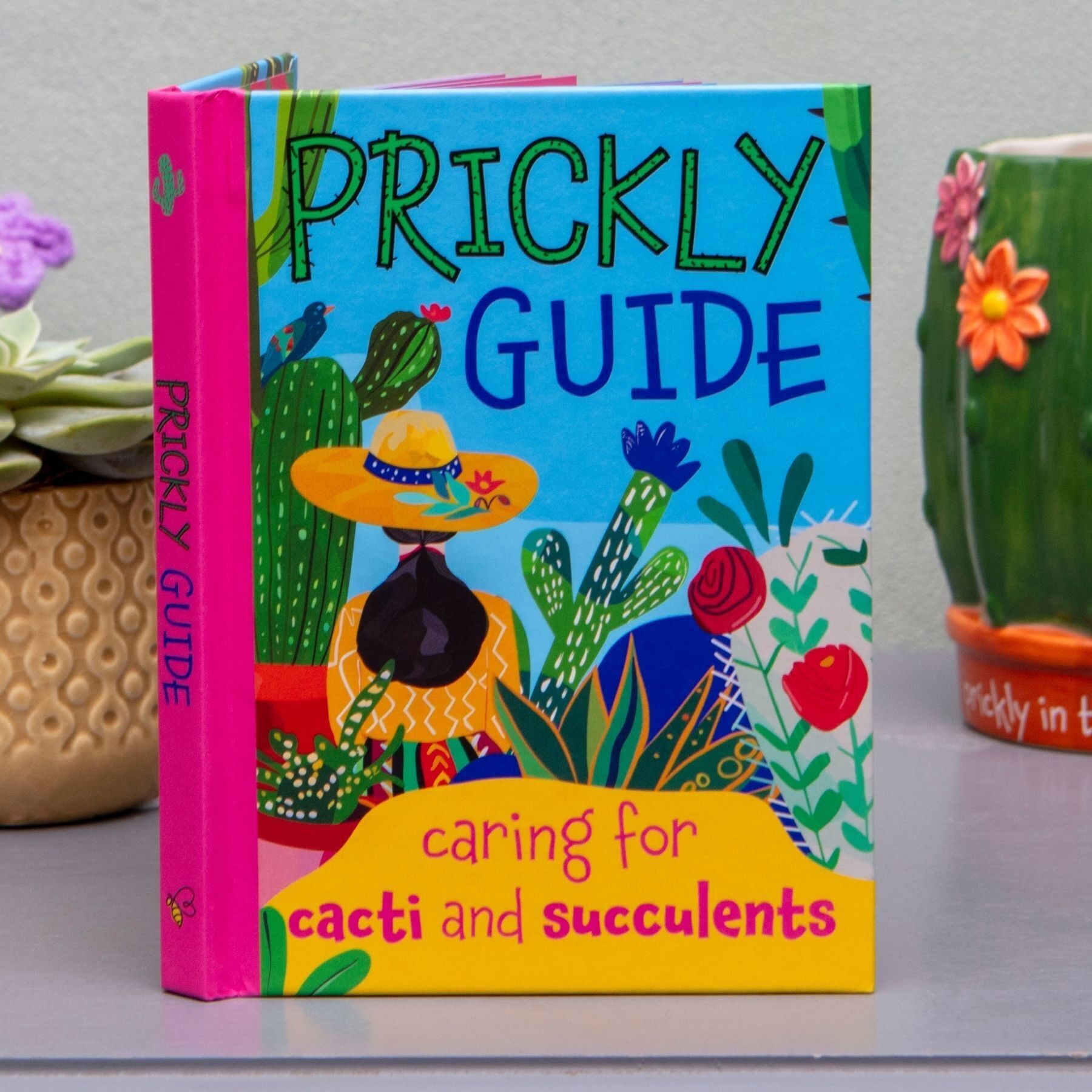 Prickly Guide Plant Book – A Guide to Caring for Cacti