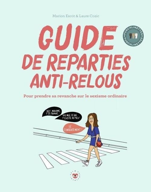 LIVRE - Guide de réparties anti-relous