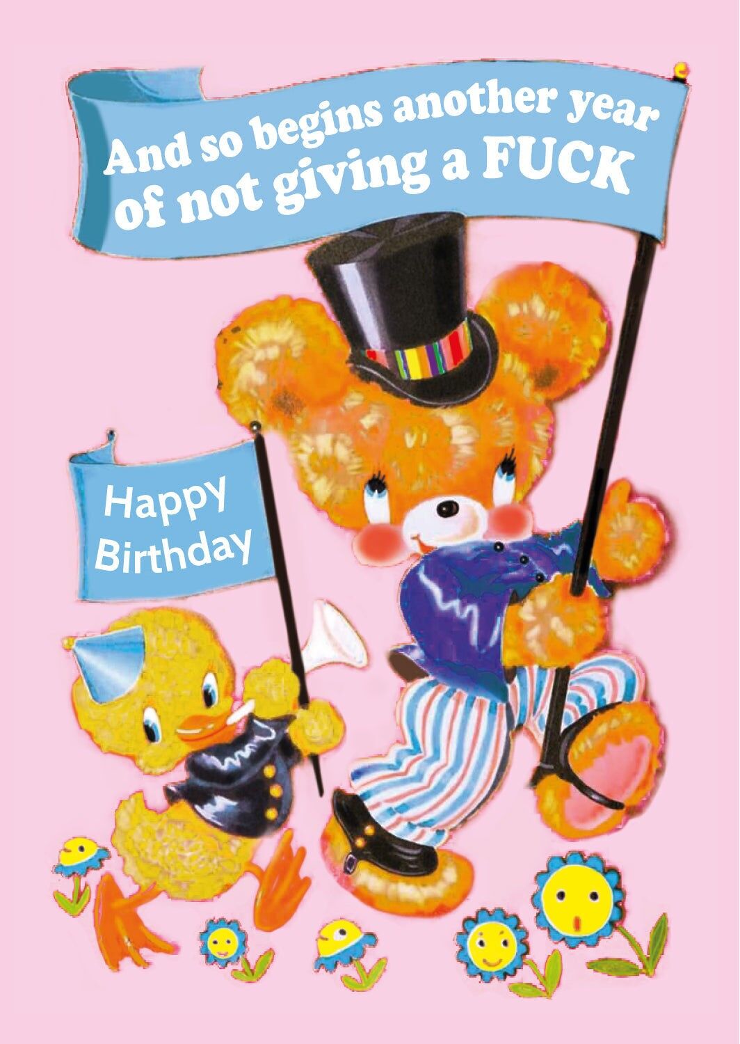 Another year of not giving a fuck birthday card bear and duck
