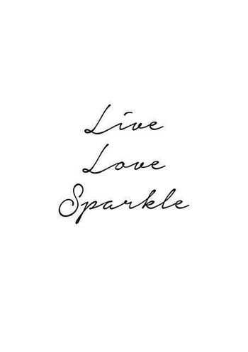 Live Love Sparkle_1 2