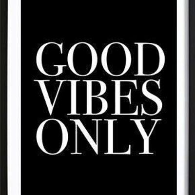 Good Vibes Only_1