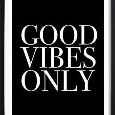 Good Vibes Only_4