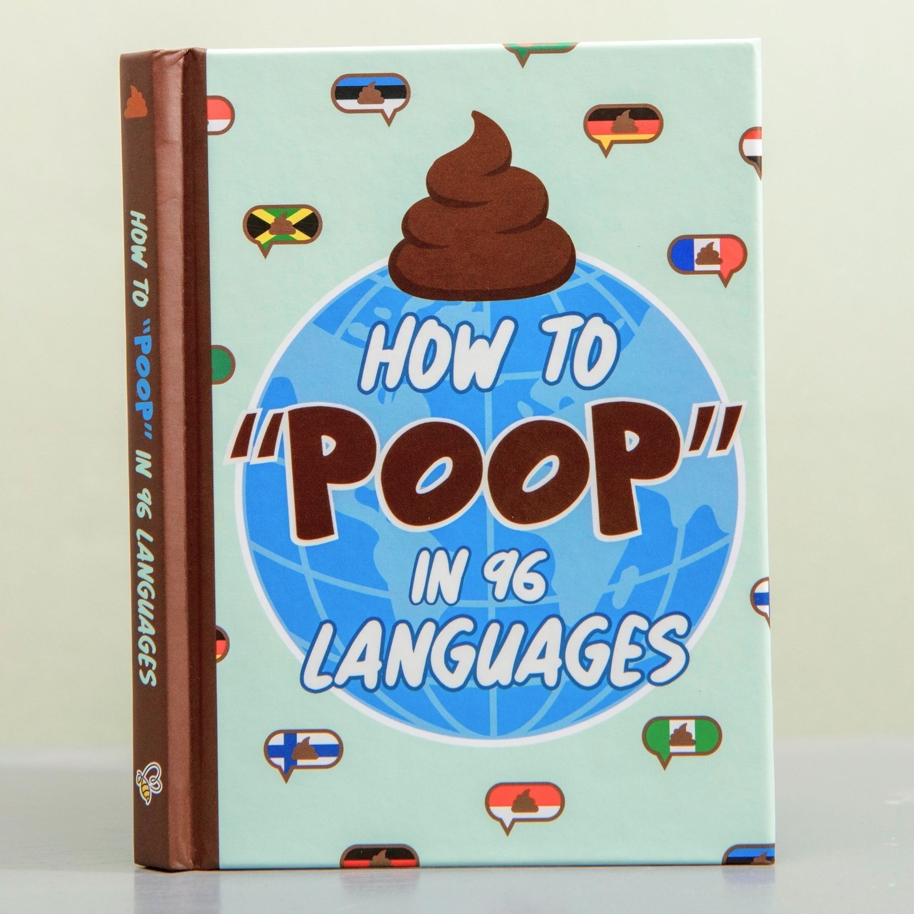 How To Poop in 96 Languages  - A Funny Gift Book for Men