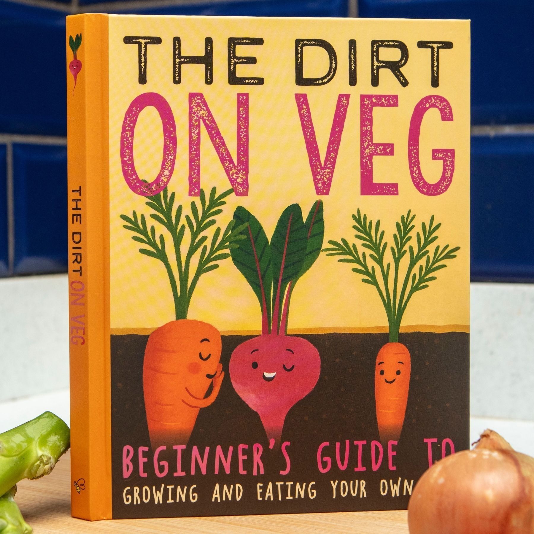 The Dirt on Veg Gardening Book – Beginner’s Guide to Growing