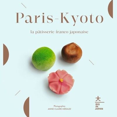 BOOK - Paris-Kyoto