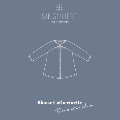 Schnittmuster - Bluse Catherinette