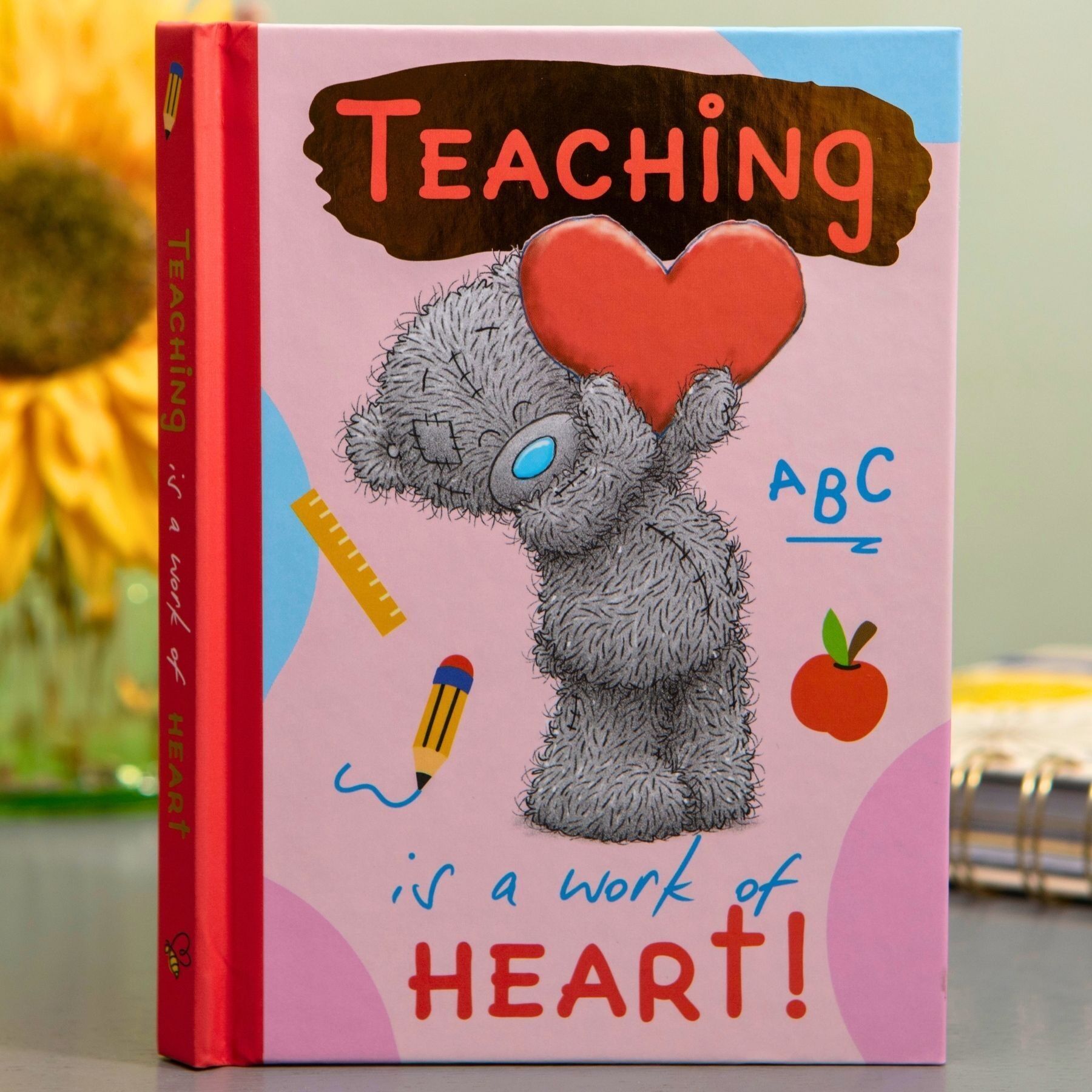 Teaching Is A Work Of Heart - Tatty Teddy Gift Book