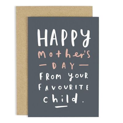Favourite Child Mother's Day Card