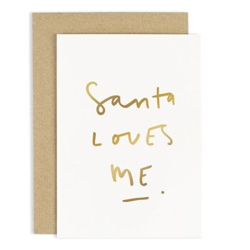 Carte de Noël Santa Loves Me