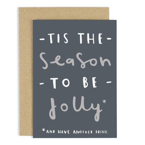 Tis The Season Card