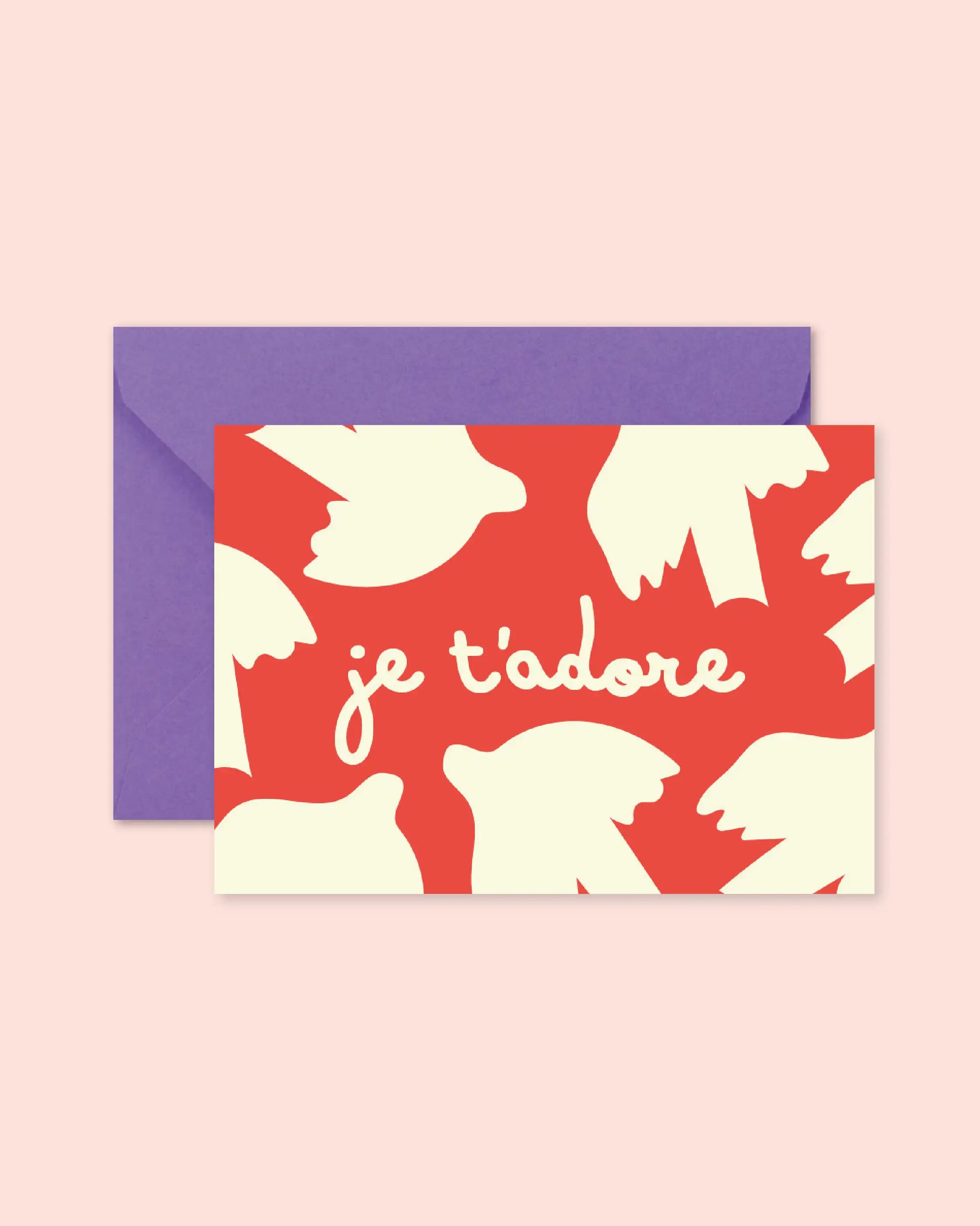 Carte amitié - je t'adore (avec enveloppe)