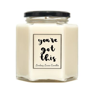 You've Got This Scented Candle, Motivational Quote Gift For Friend, self love