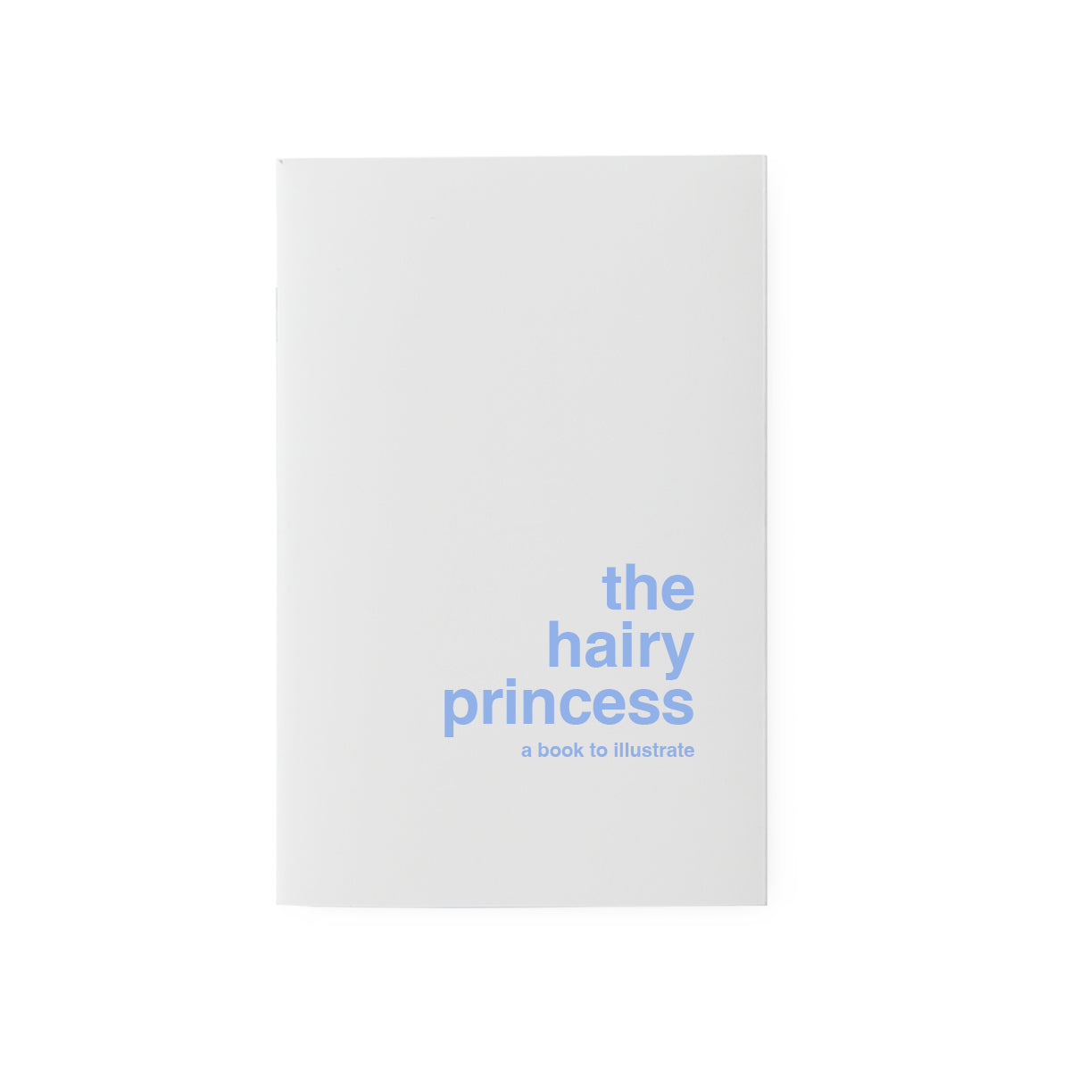 Die haarige Prinzessin – Eine Geschichte zum Illustrieren