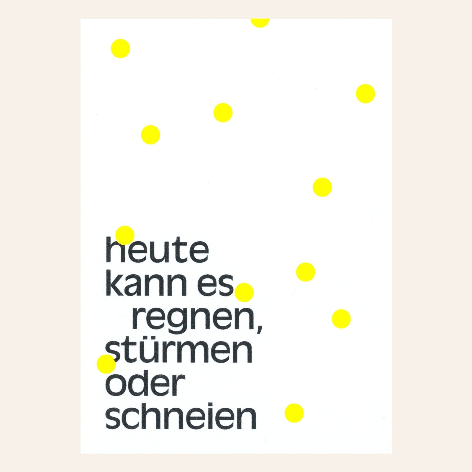 Heute kann es regnen Postkarte