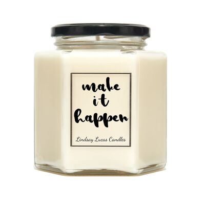 Make It Happen Strong Vegan Parfumé Bougie Cadeau, Citation Inspirante/Motivative Décor À La Maison