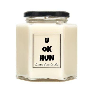U OK HUN Quote Candle, Gift For Friend, Scented Candles, Funny Gift, Candles, Facebook Banter, Joke Gift, Sarcastic Gift, Candle