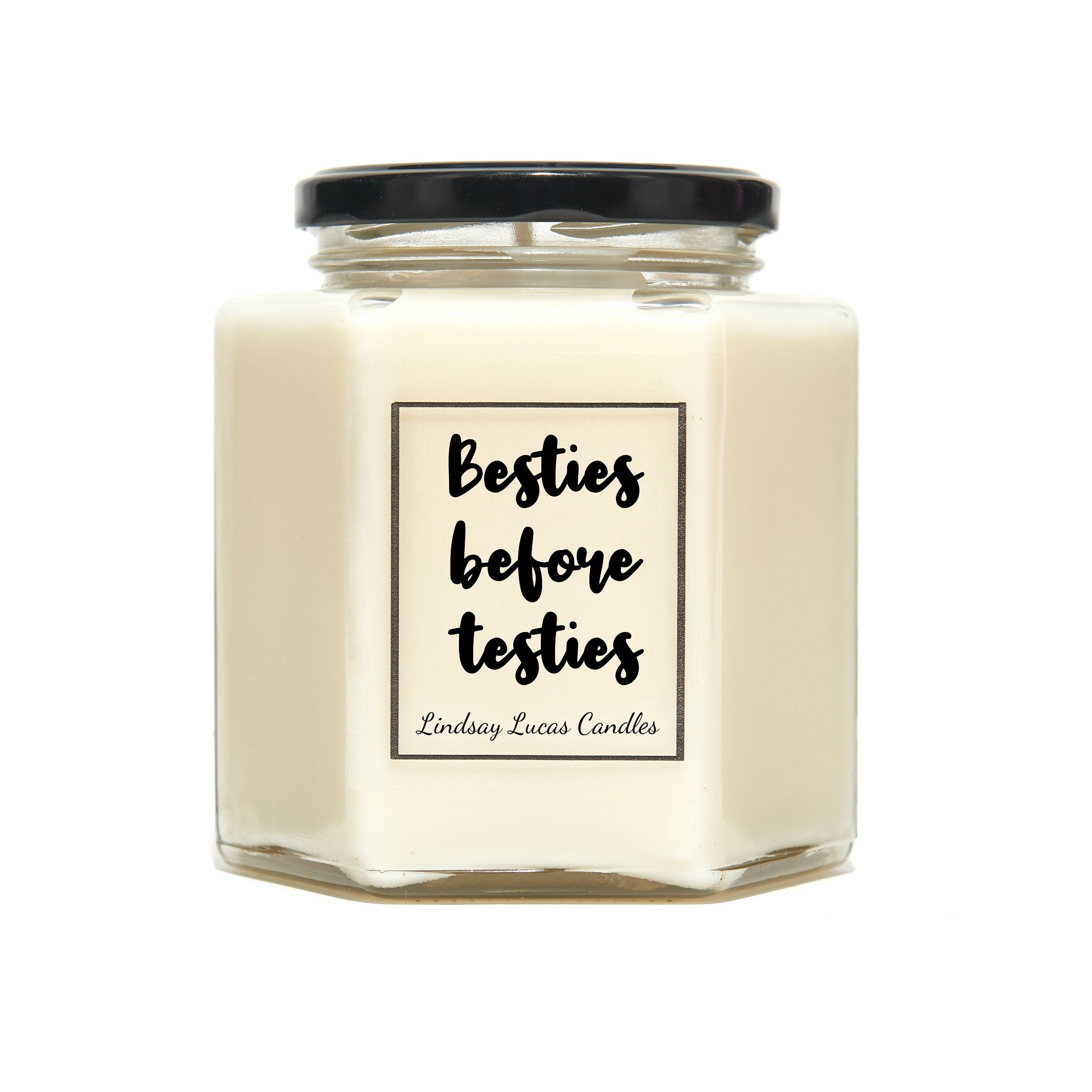 Besties Before Testies, Funny Friendship Vegan Soy Scented Candles