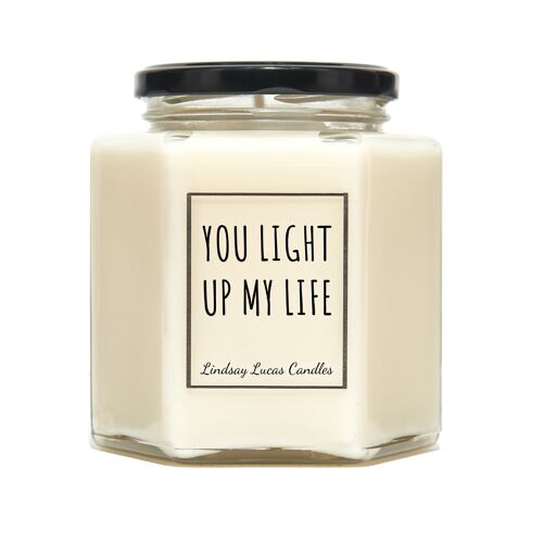 You Light Up My Life Quote Candle, Gift For Girlfriend/Boyfriend/Wife/Husband/Partner, Candles, Scented Candle, Quote Candle, Luxury Candle