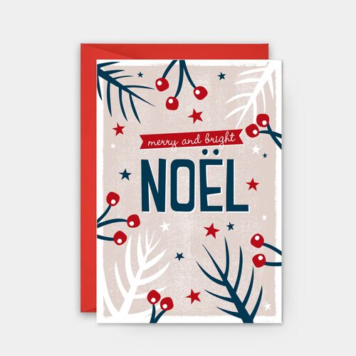 Christmas card - merry and bright Noel