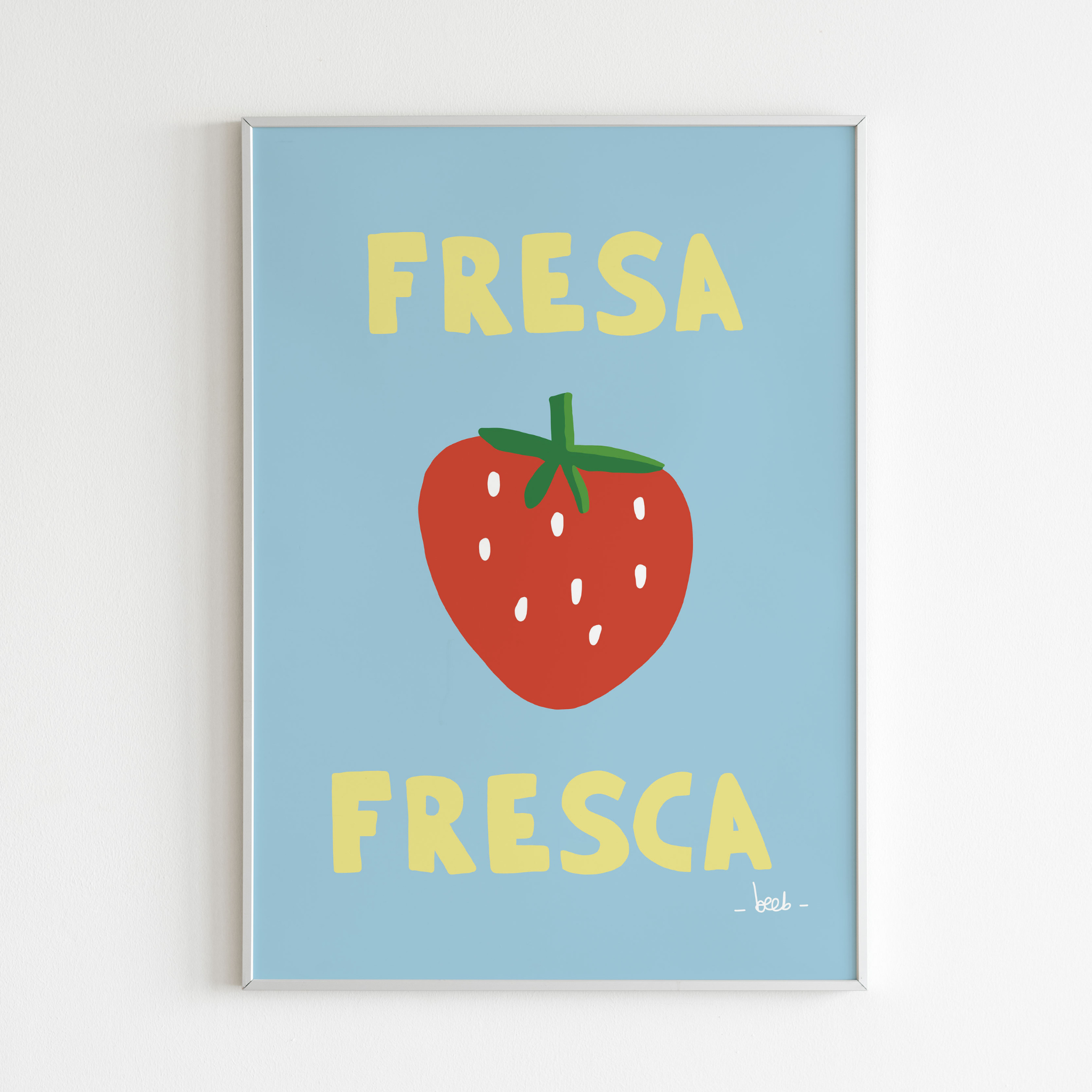 Fresa fresca poster