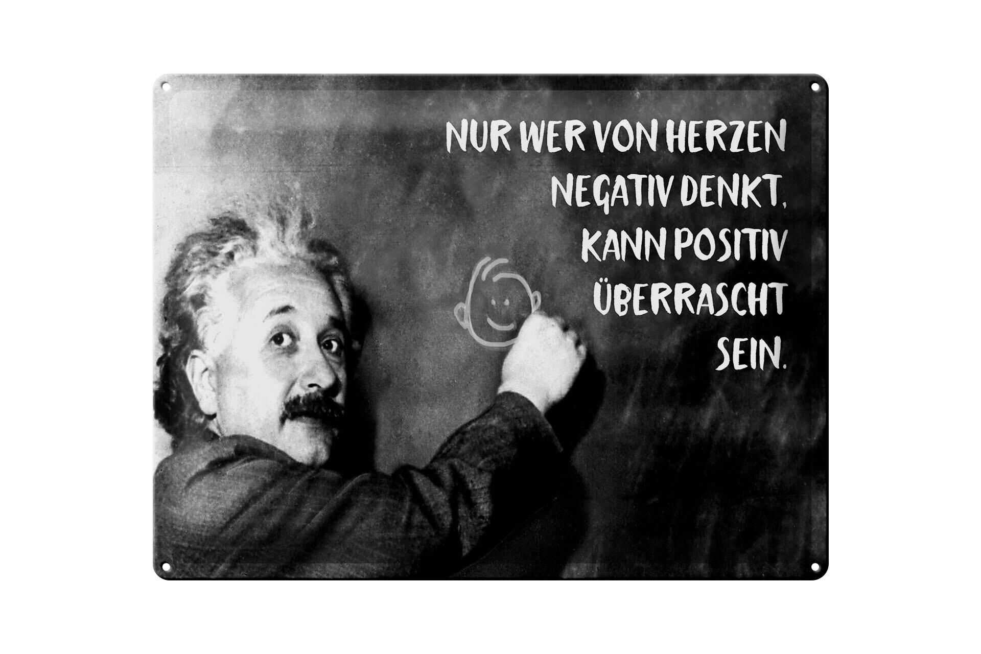 Metal sign with quote, 30x40 cm, Einstein plaque: "Whoever thinks negatively can think positively"