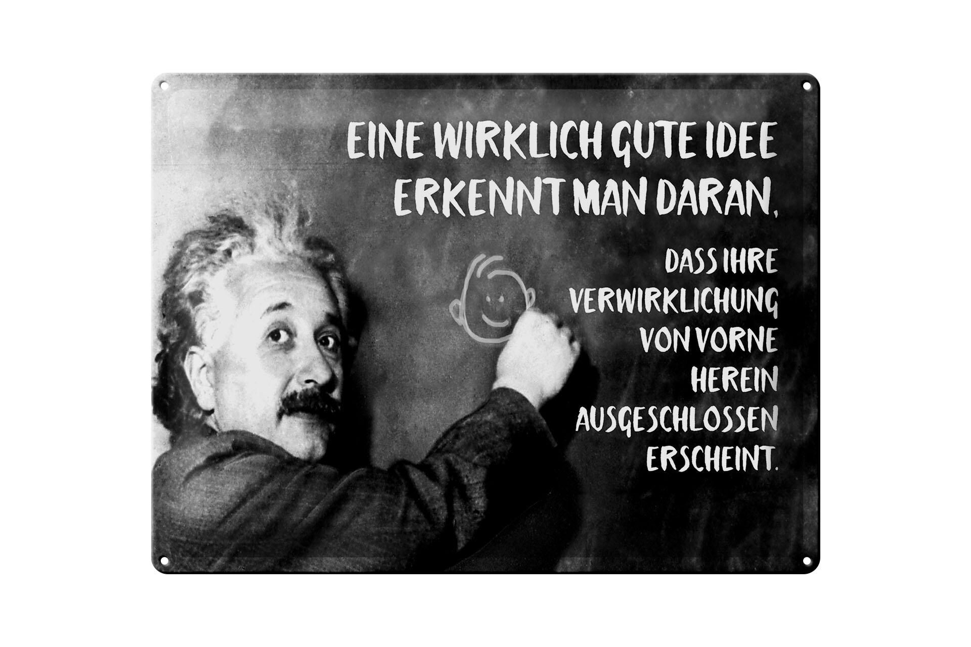Metal sign with quote, 30x40 cm, Einstein plaque: a good idea can be recognized by the sign.